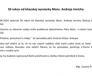 50 rokov od kňazskej vysviacky Mons. Andreja Imricha